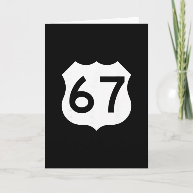 Tarjeta señal de ruta 67 meme seis siete (Anverso)