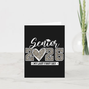 Tarjeta Senior 2026 Mi Último Primer Día De Graduación De