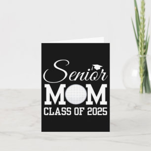 Tarjeta Senior Golf Mom 2025 Cl De 2025 Graduado De Nuevo