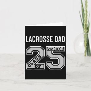 Tarjeta Senior Lacrosse Dad 2025 - Lacrosse Dad Senior Cl