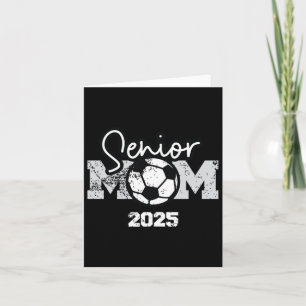 Tarjeta Senior Mom 2025 Soccer Cl De 2025 Graduación 1
