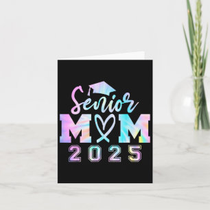 Tarjeta Senior Mom 2025 Tie Dye Cl Of 2025 Graduation Wome