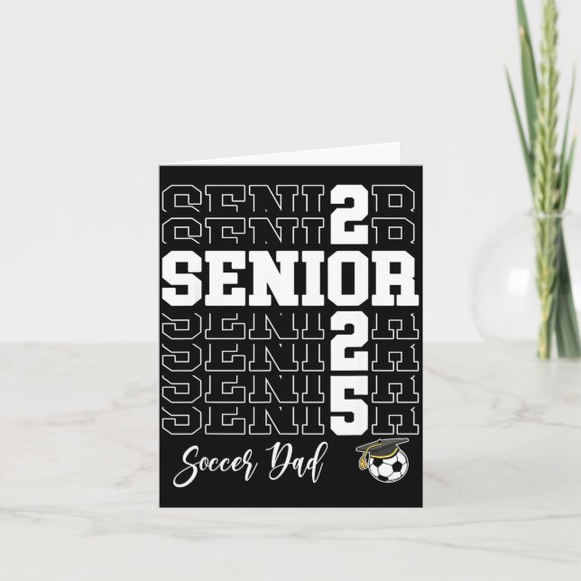 Tarjeta Senior Soccer Dad Gift Cl Of 2025 - Senior 2025  (Anverso)