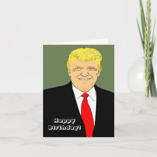 Tarjeta Señor presidente Donald Trump desea un cumpleaños  (Anverso)