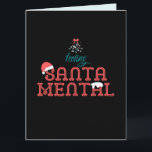 Tarjeta Sensación de Mistletoe de Navidades románticos de<br><div class="desc">Un diseño tipográfico,  divertido y romántico de Navidades retro con mistletoe y sombrero de Santa. Texto "Sensación de Santa Mental" en la parte delantera. Texto de "Vibes de invierno" en la parte posterior.</div>