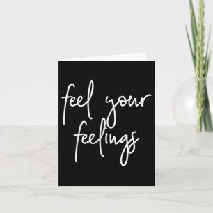 Tarjeta Sentir sus Sentimientos Salud Mental S Inspiradora