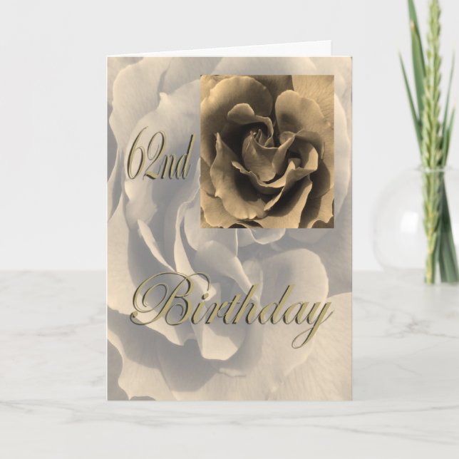 Tarjeta Sepia Rosa Feliz cumpleaños número 62 (Anverso)