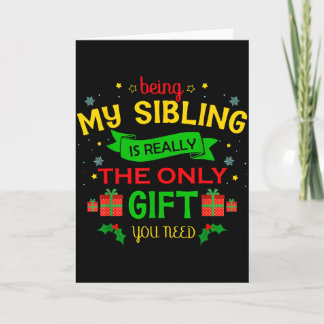 Tarjeta Ser Mi Hermano Es Realmente El Único Regalo Que Ne