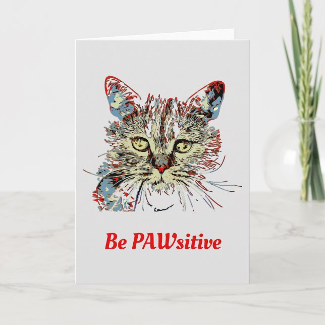 Tarjeta Ser PAWsitive, graciosa cita de gato (Anverso)