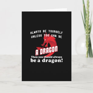Tarjeta Ser siempre un dragón