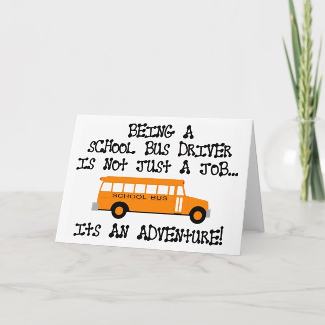 Tarjeta Ser Un Conductor De Autobús Escolar ... Es una ave (Anverso)