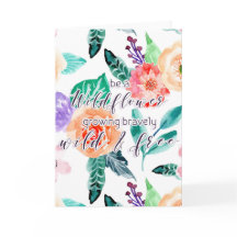 Ser una flor silvestre que crece con valentía salv