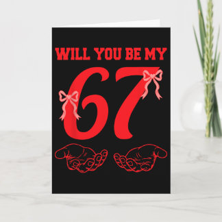 Tarjeta ¿Serás mi 67 divertido meme de las seis siete mano
