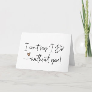 Tarjeta ¿Serás mi dama de honor? Petición para la novia
