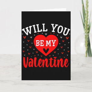 Tarjeta ¿Serás mi San Valentín - Corazón de amor feliz San