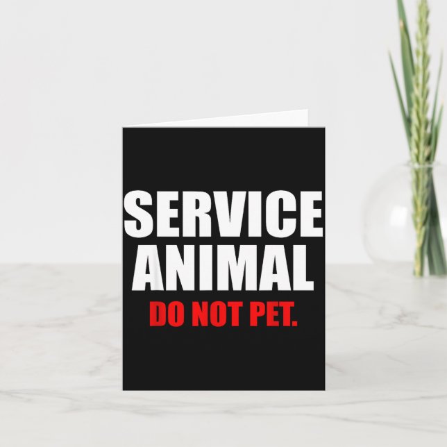 Tarjeta Service Animal Do Not Pet Funny Animal Lover  (Anverso)