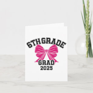Tarjeta Sexto Grado Grado 2025 Bow Escuela Primaria Gr