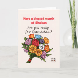 Tarjeta Shaban - Holy Month Blessings - Bouquet