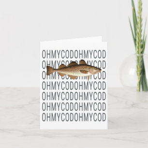 Tarjeta Shane Awesome - Oh my Cod Fish