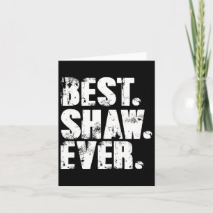 Tarjeta Shaw Nombramiento de cumpleaños Shirt Humor Chiste