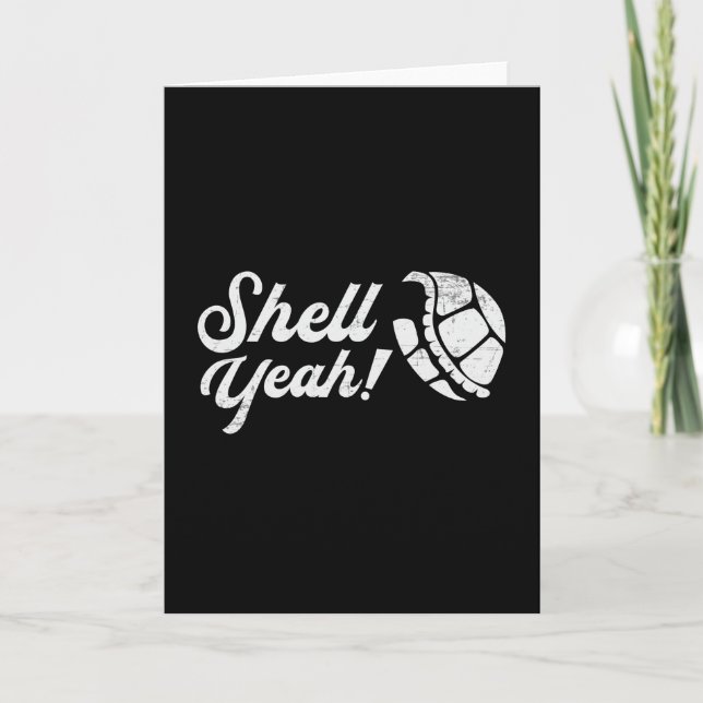 Tarjeta Shell Yeah Turtle Lover Turtles Ocean Funny Gift (Anverso)