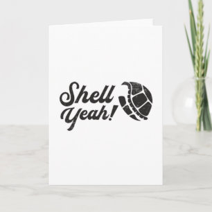 Tarjeta Shell Yeah Turtle Lover Turtles Ocean Sea Gift