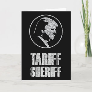 Tarjeta Sheriff Aranceles Divertido Presidente Trump Sátir
