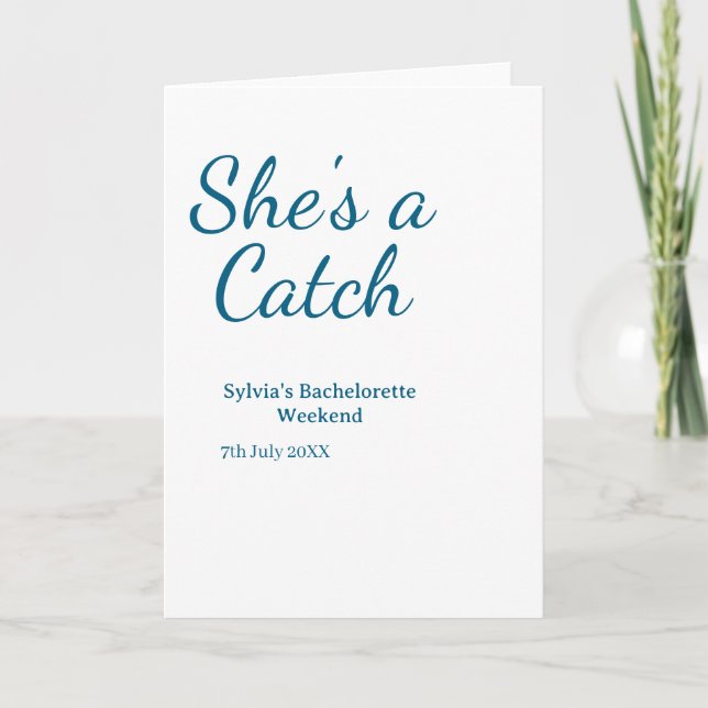 Tarjeta She's a catch bachelorette weekend name blue date  (Anverso)