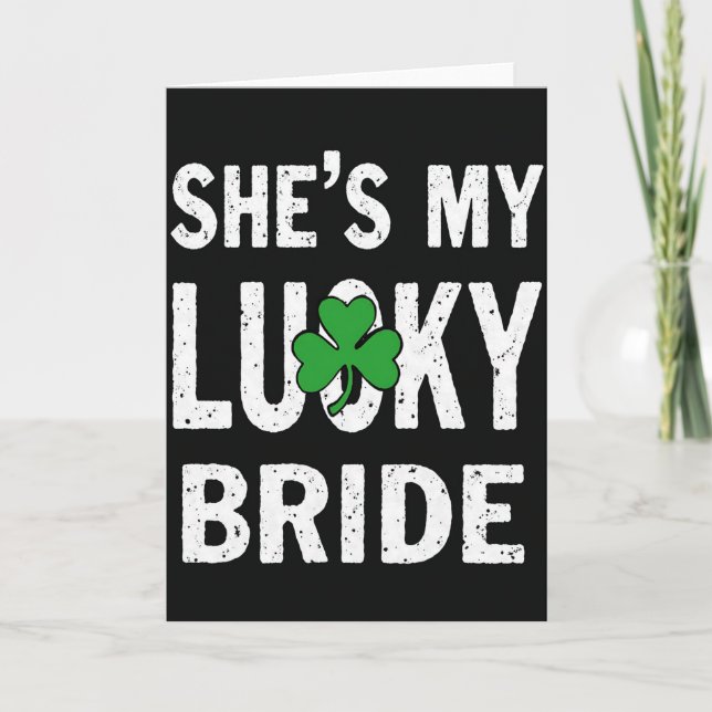 Tarjeta Shes My Lucky Bride Shamrock Card (Anverso)