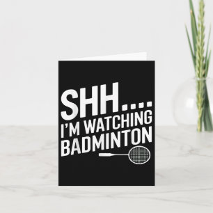 Tarjeta Shhh Im Viendo La Arga De Badminton Para El Ventil