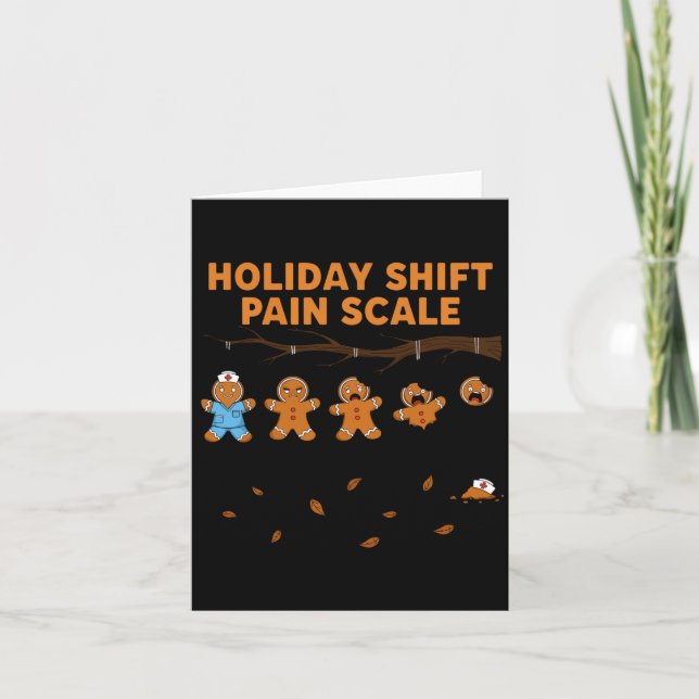 Tarjeta Shift Nurse Pain Scale Funny Gingerbread Rn Christ (Anverso)