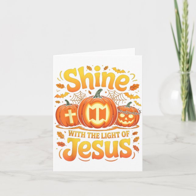 Tarjeta Shine With The Light Of Jesus Christian Halloween  (Anverso)