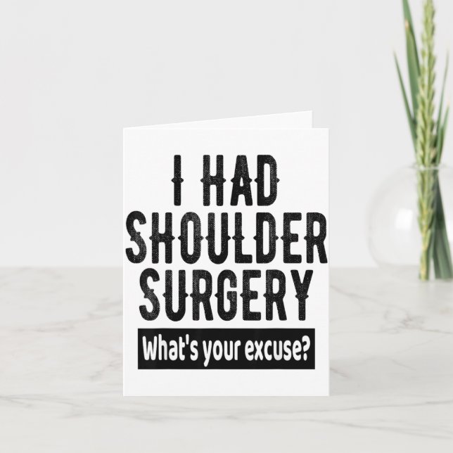 Tarjeta Shoulder Surgery Recovery Quote Funny Get Well Soo (Anverso)