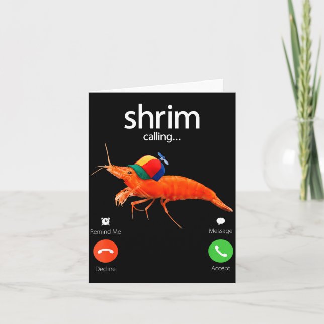 Tarjeta Shrim Is Calling, Misspelled Shrimp Incoming Call  (Anverso)