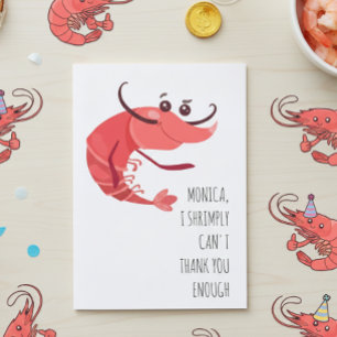 Tarjeta Shrimply no te puede agradecer suficiente camarón