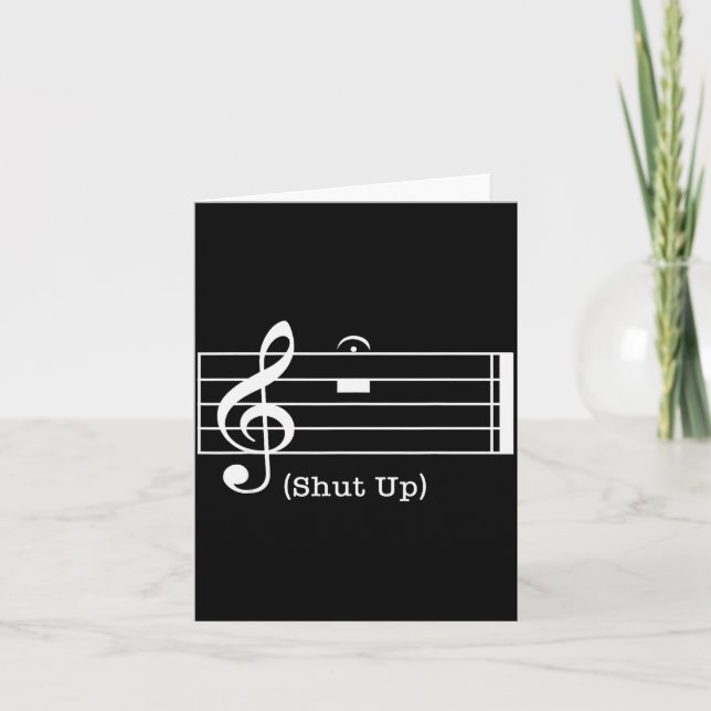 Tarjeta Shut Up Sound Musical Note Funny Music Lovers For  (Anverso)