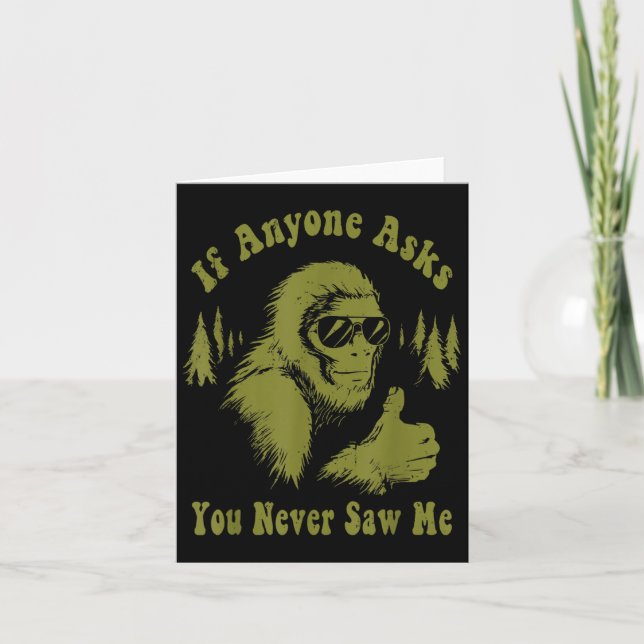 Tarjeta Si Alguien Pregunta Que Nunca Me Viste Divertido B (Anverso)