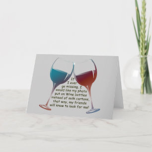Tarjeta Si alguna vez me pierdo... divertido Wine diciendo