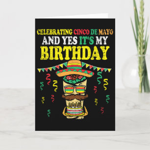 Tarjeta Sí es mi cumpleaños Cinco De Mayo Cumpleaños Fiest