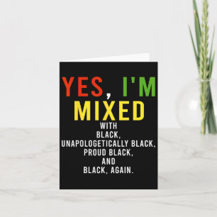 Tarjeta Sí, estoy mezclado con negro y orgulloso mes de hi