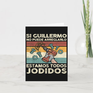 Tarjeta Si Guillermo no puede arreglar - Nombre en español