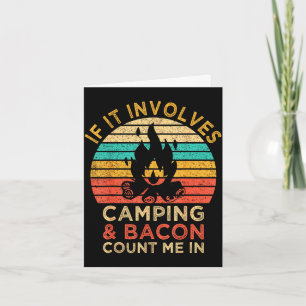 Tarjeta Si implica camping y tocino cuéntame en al aire li