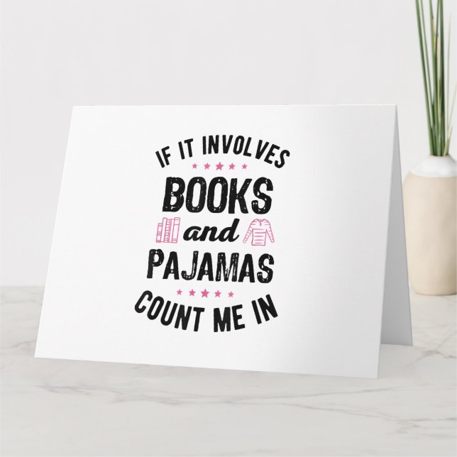 Tarjeta Si involucra libros y libros de pijamas, mucho más (Anverso)
