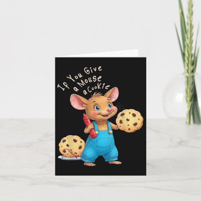 Tarjeta Si Le Das Un Ratón A Un Niño Cookie (Anverso)