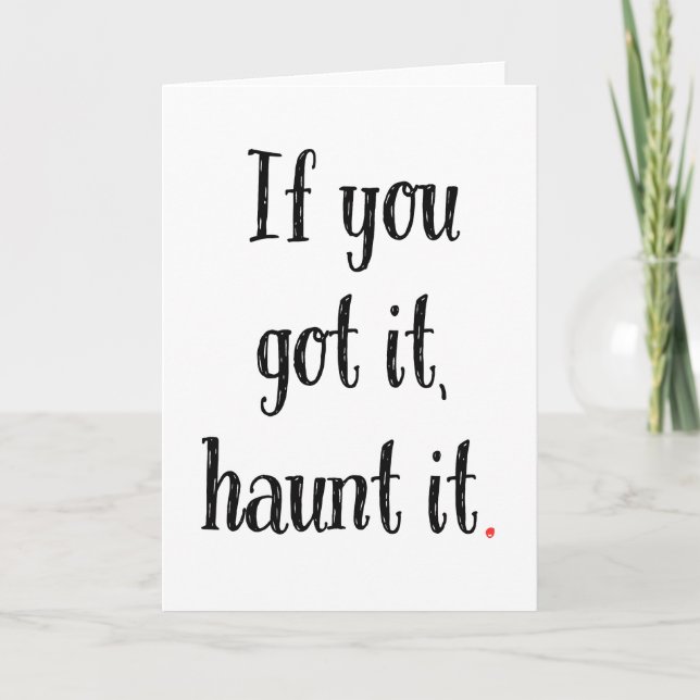 Tarjeta Si Lo Tienes, ¡Atréjalo! Funny Halloween Card (Anverso)