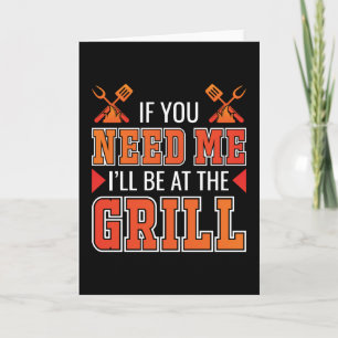 Tarjeta Si Me Necesitas Estaré En El Grill