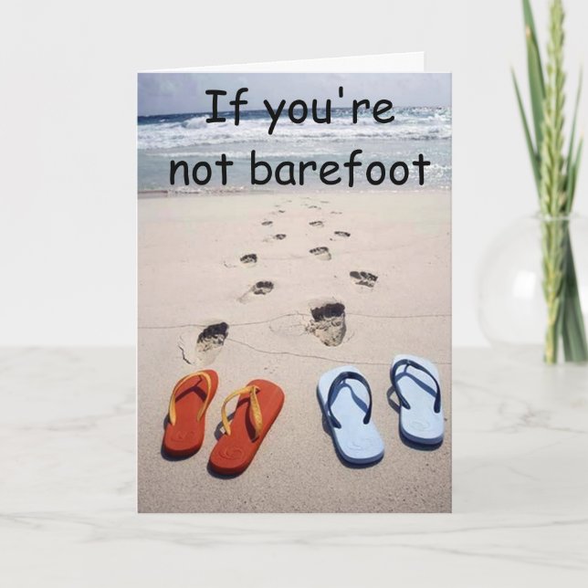 TARJETA SI NO ESTÁS BAREFOOT ESTÁS SOBREVESTIDO (Anverso)