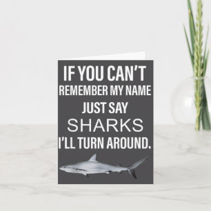 Tarjeta Si no puedes recordar mi nombre, di Tiburones Funn