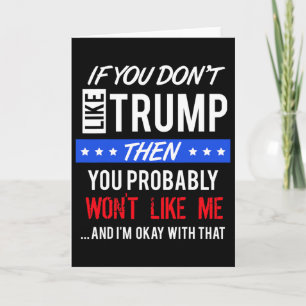 Tarjeta Si No Te Gustan Las Citas De Trump Citas De Trump