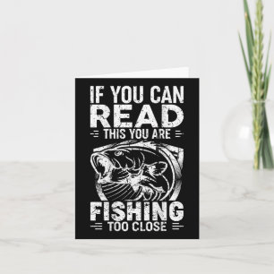 Tarjeta Si Puedes Leer Esto Estás Pescando Muy Cerca De La